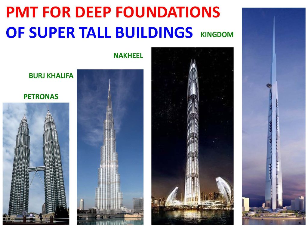Foundations for the tallest buildings in world based on pressuremeter test data